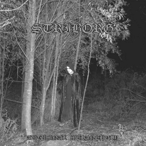 Striborg - Autumnal Melancholy